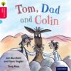 Oxford Reading Tree Traditional Tales Level 4 Tom, Dad & Colin