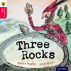 Oxford Reading Tree Traditional Tales Level 4 Three Rocks