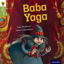 Oxford Reading Tree Traditional Tales Level 7 Baba Yaga