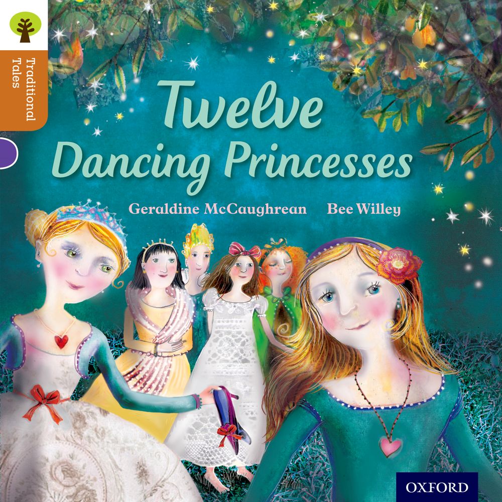 Oxford Reading Tree Traditional Tales Level 8 Twelve Dancing Princesses