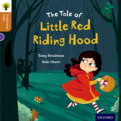 Oxford Reading Tree Traditional Tales Level 8 Little Red Riding Hood