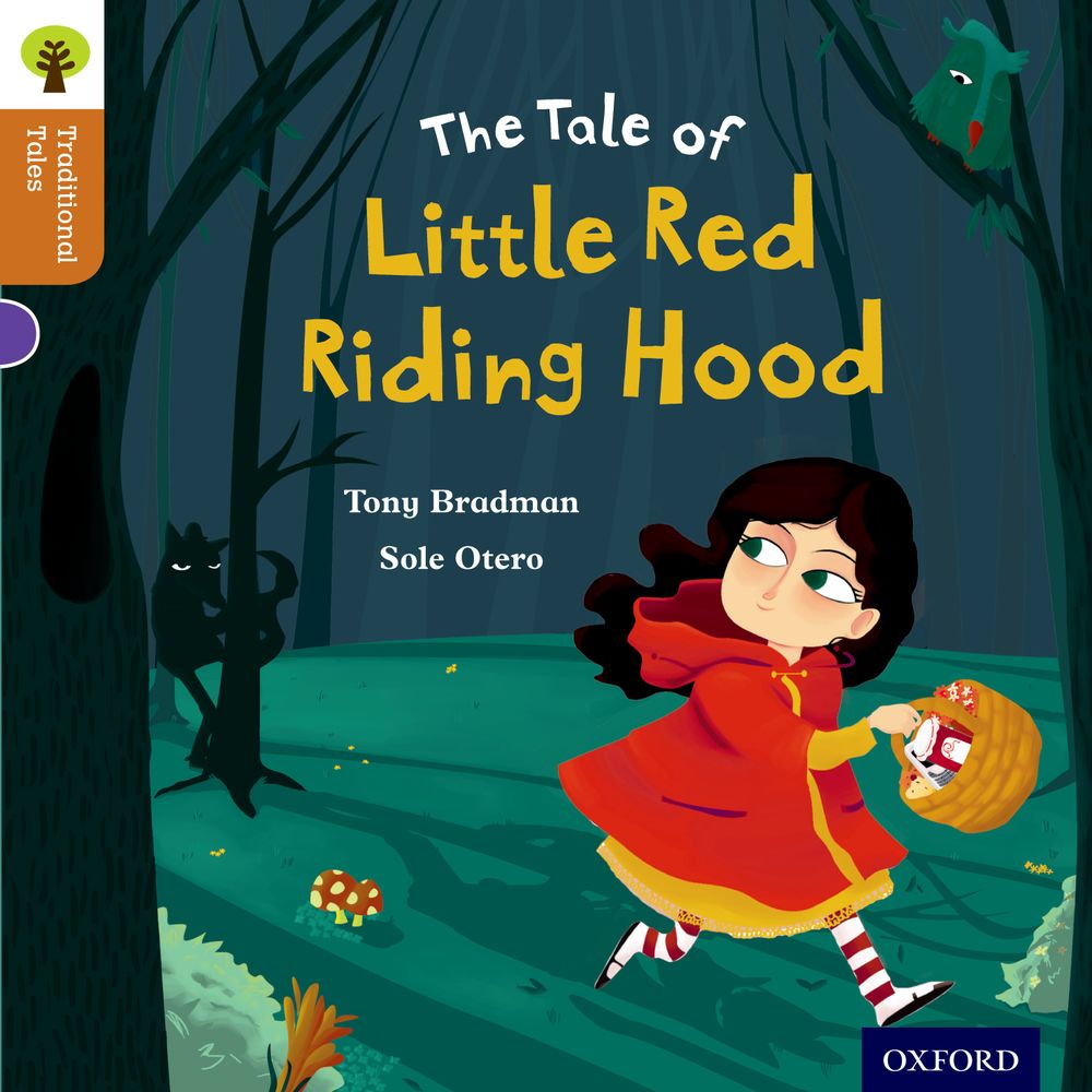 Oxford Reading Tree Traditional Tales Level 8 Little Red Riding Hood