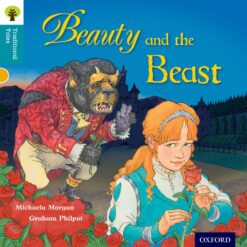 Oxford Reading Tree Traditional Tales Level 9 Beauty & the Beast