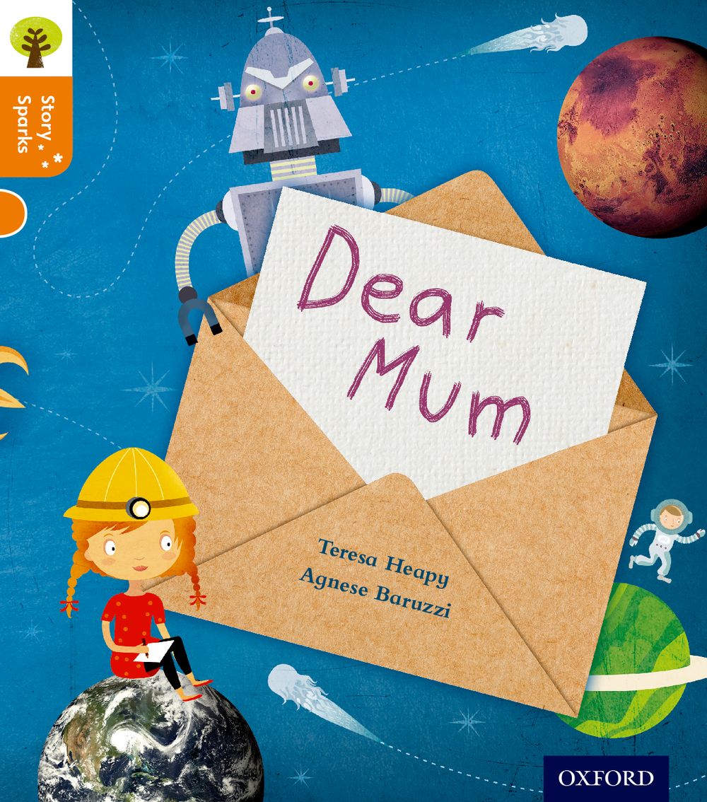 Oxford Reading Tree:Story Sparks Level 6 Dear Mum
