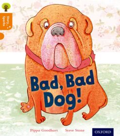 Oxford Reading Tree:Story Sparks Level 6 Bad, Bad Dog