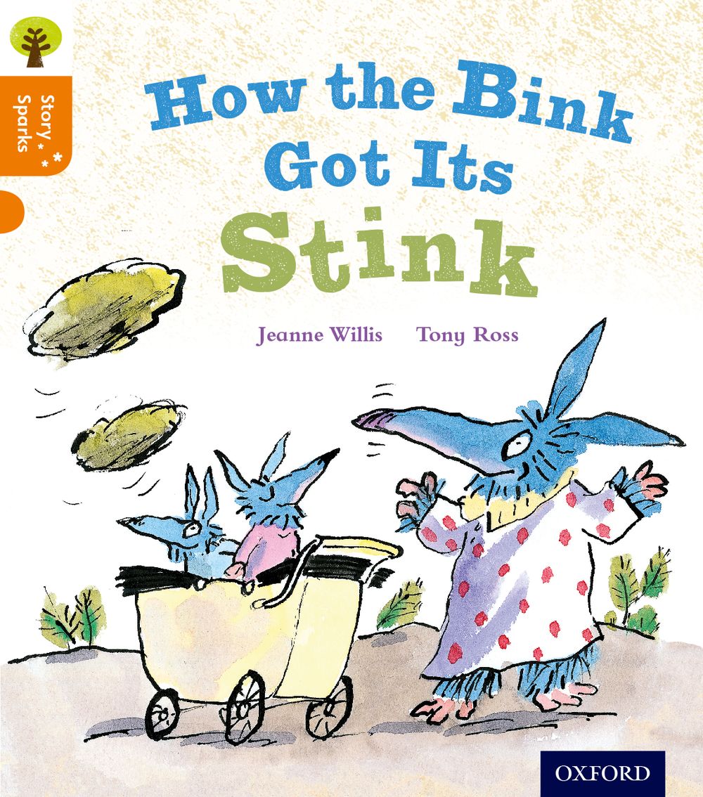 Oxford Reading Tree:Story Sparks Level 6 How the Blink Got Its Stink
