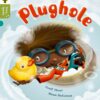 Oxford Reading Tree:Story Sparks Level 7 Plughole