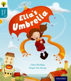 Oxford Reading Tree:Story Sparks Level 9 Ella’s Umbrella