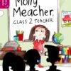 ‘Oxford Reading Tree:Story Sparks Level 10 Molly Meacher, Class 2 Teacher’