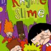 Oxford Reading Tree:Story Sparks Level 11 Rhyme Slime