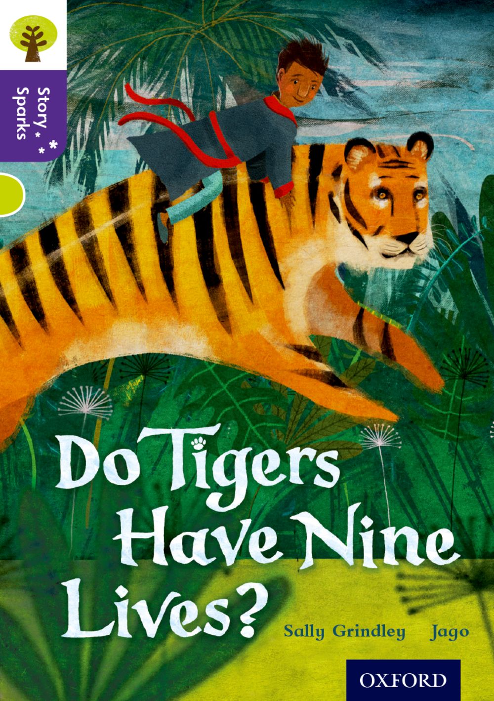 Oxford Reading Tree:Story Sparks Level 11 Do Tigers Have Nine Lives?