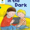 Oxford Reading Tree:Level 5 More A Decode & Develop In the Dark