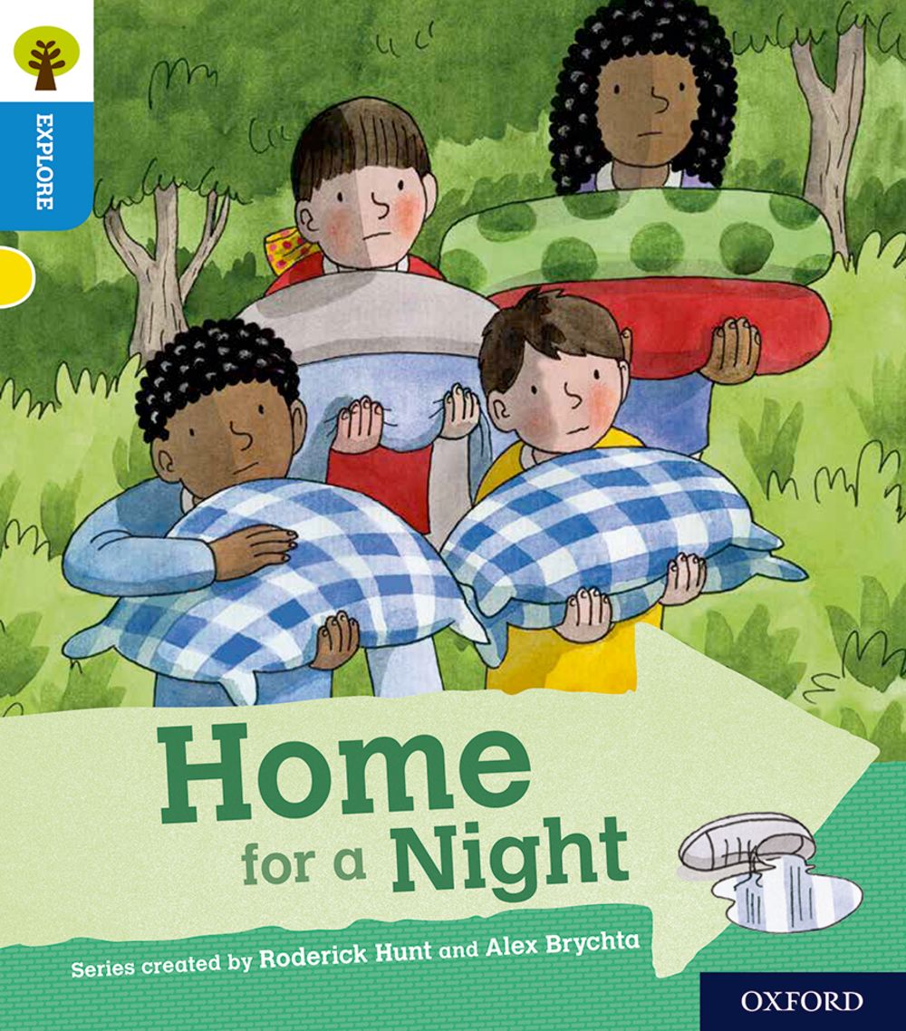 Oxford Reading Tree: Explore With Biff, Chip & Kipper: Level 3: Home for a Night