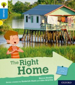 Oxford Reading Tree:Explore With Biff, Chip & Kipper:Level 3: The Right Home