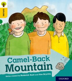 Oxford Reading Tree: Explore With Biff, Chip & Kipper: Level 5: Camel Mountain