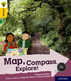 Oxford Reading Tree: Explore With Biff, Chip & Kipper: Level 5: Map Compass