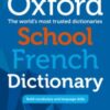 Oxford School French Dictionary - 9780198408017