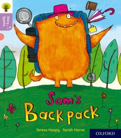 Oxford Reading Tree: Story Sparks Level 1+ Sam’s Backpack