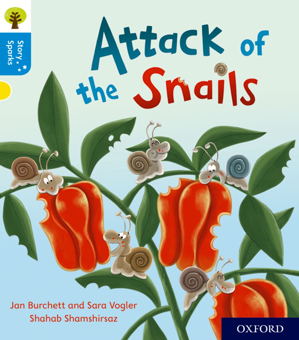 Oxford Reading Tree: Story Sparks Level 3 Attack Of The Snails