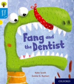 Oxford Reading Tree: Story Sparks Level 3 Fang And Dentist