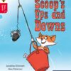 Oxford Reading Tree: Story Sparks Level 4 Scoops Ups Downs