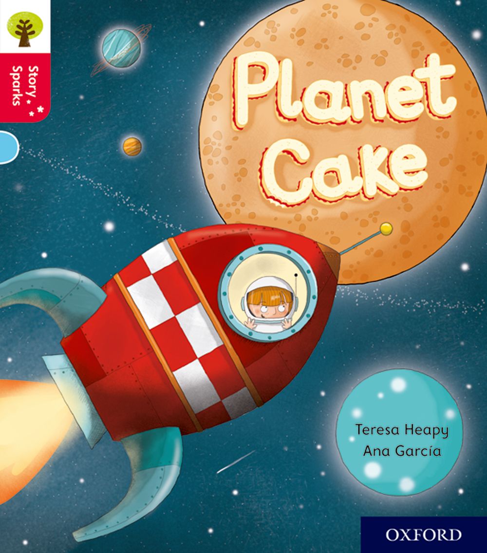 Oxford Reading Tree: Story Sparks Level 4 Planet Cake