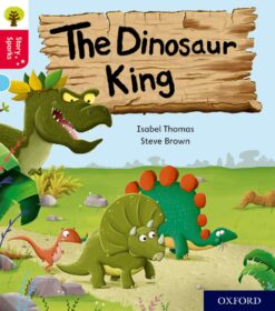 Oxford Reading Tree: Story Sparks Level 4 Dinosaur King