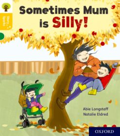 Oxford Reading Tree: Story Sparks Level 5 Sometimes Mum Is