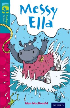 Oxford Reading Tree: Treetops Level 9 Fiction Messy Ella