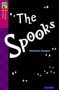 Oxford Reading Tree: Treetops Level 10 Fiction The Spooks