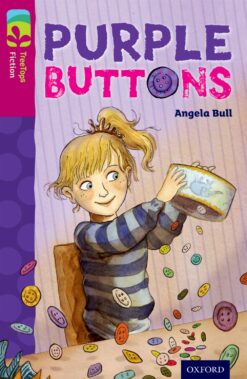 Oxford Reading Tree: Treetops Level 10A Fiction Purple Buttons