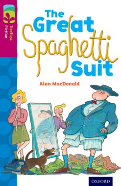 Oxford Reading Tree: Treetops Level 10A Fiction Great Spaghetti Suit