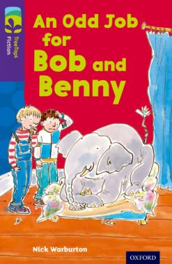 Oxford Reading Tree: Treetops Level 11A Fiction An Odd Job for Bob and Benny