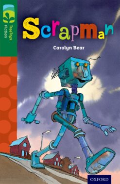 Oxford Reading Tree: Treetops Level 12 Fiction Scrapman