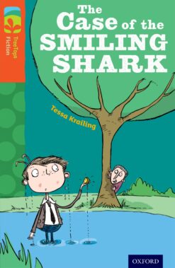 Oxford Reading Tree: Treetops Level 13 Fiction The Case of the Smiling Shark
