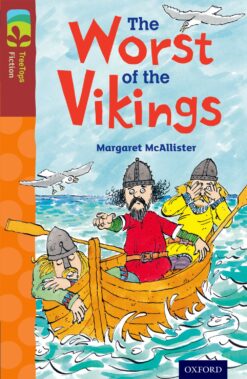 Oxford Reading Tree Treetops Fiction Level 15 More Pack A The Worst of the Vikings