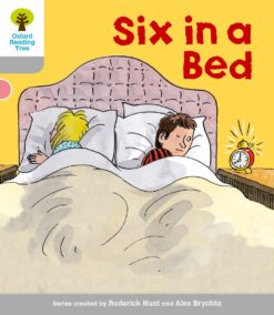 Oxford Reading Tree: Stage 1 First Words: Six in a Bed