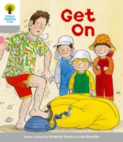 Oxford Reading Tree Stage 1 More First Words A : Get On