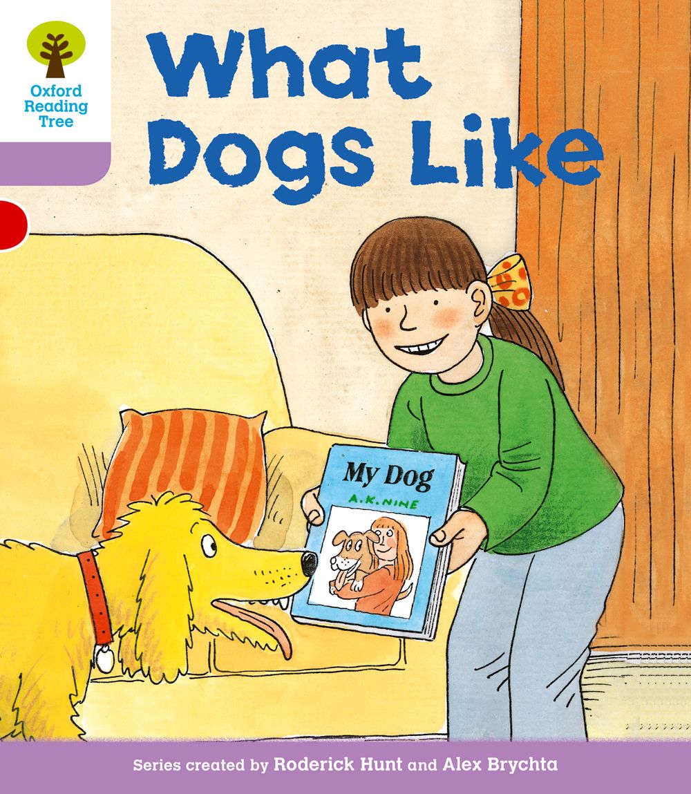 Oxford Reading Tree Stage 1+ More First Sentences A: What Dogs?