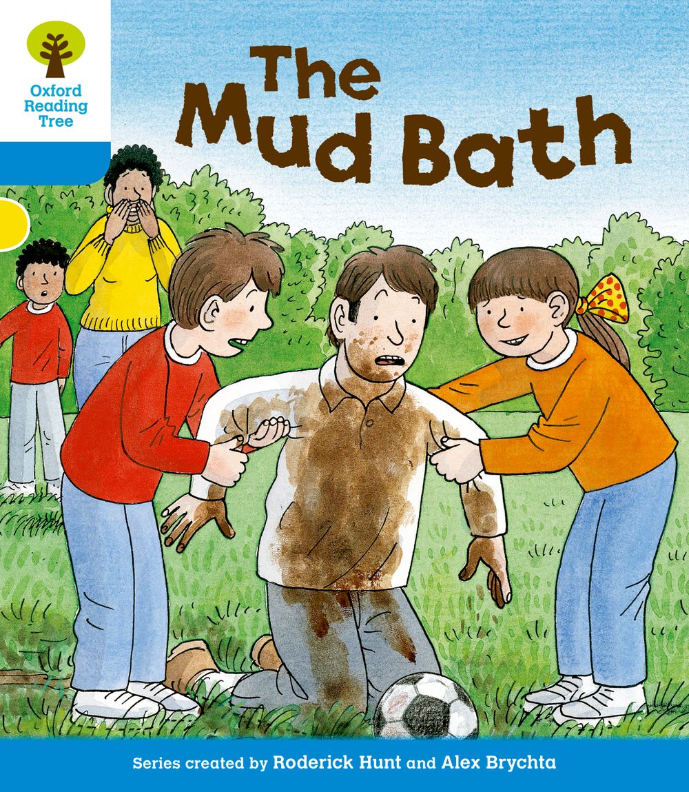 Oxford Reading Tree Stage 3 1st Sentences Mud Bath