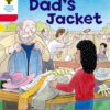 Oxford Reading Tree Stage 4 More Stories C: Dad’s Jacket