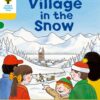 Oxford Reading Tree Stage 5 Stories Village in Snow