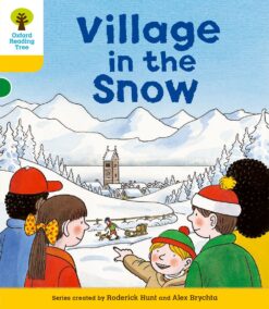 Oxford Reading Tree Stage 5 Stories Village in Snow