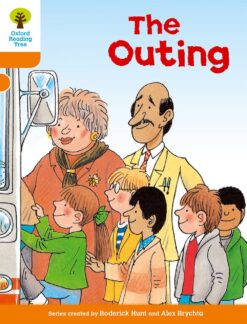 Oxford Reading Tree Stage 6 Stories The Outing