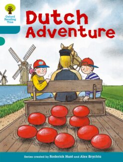 Oxford Reading Tree Stage 9 More Stories A Dutch Adventure