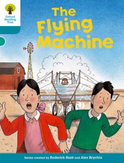 Oxford Reading Tree Stg 9 More Strories A Flying Machine