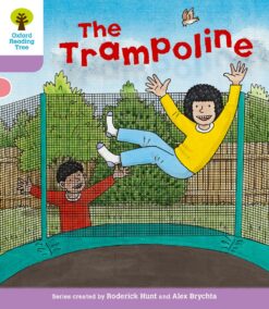 Oxford Reading Tree Level 1+ Decode & Develop The Trampoline