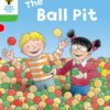 Oxford Reading Tree Level 2 Decode & Develop The Ball Pit