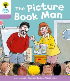 Oxford Reading Tree Level 1+ More A Decode & Develop The Picture Book Man