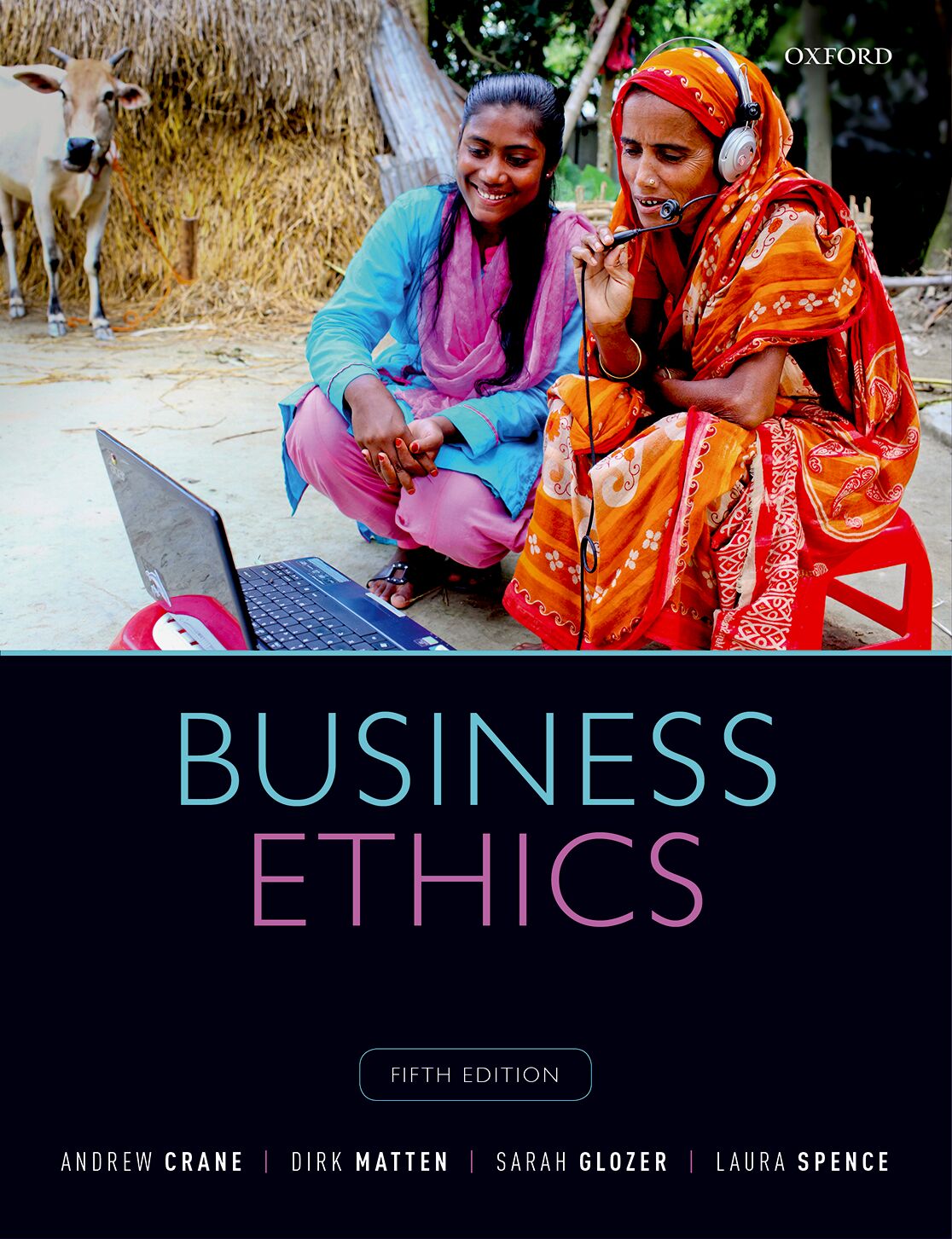 Business Ethics: Managing Corp Citizenship and Sustainability in the Age